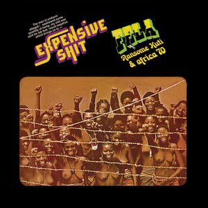 Fela Ransome Kuti & Africa 70 – Expensive Shit LP