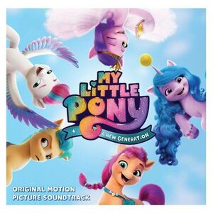 My Little Pony – A New Generation (Original Motion Picture Soundtrack) LP Coloured Vinyl