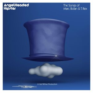 Angelheaded Hipster – The Songs Of Marc Bolan & T.Rex 2LP