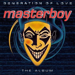 Masterboy – Generation Of Love - The Album LP