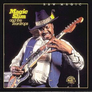 Magic Slim & The Teardrops ‎– Raw Magic CD