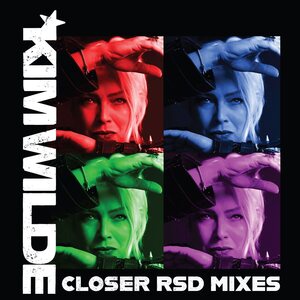 Kim Wilde – Closer - Rsd Mixes 10" Coloured Vinyl
