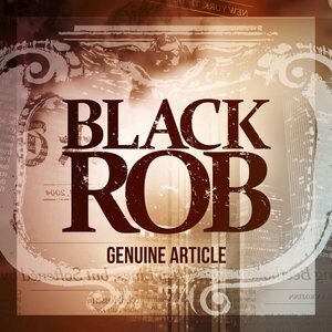 Black Rob – Genuine Article CD