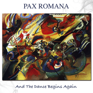 Pax Romana ‎– And The Dance Begins Again CD