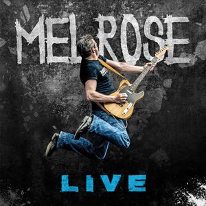 Melrose – Live CD