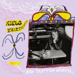 Kielo Kärkkäinen – Kuin tarttuisi kädestä CD