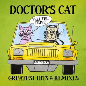 Doctor's Cat – Greatest Hits & Remixes 2CD