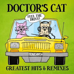 Doctor's Cat – Greatest Hits & Remixes LP