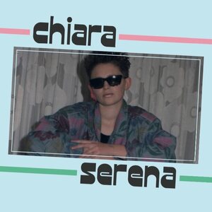 Chiara – Serena 12"