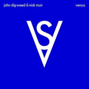 John Digweed & Nick Muir – Versus 3CD Box Set