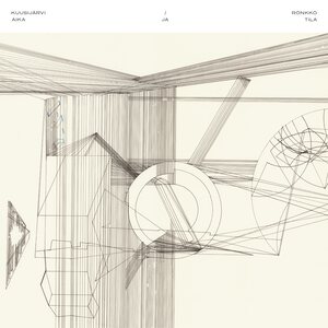 Kuusijärvi/Rönkkö – Aika ja tila LP