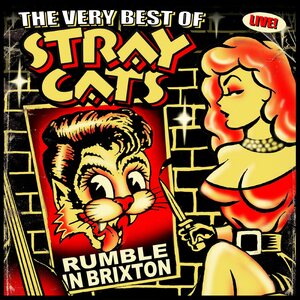 Stray Cats – Rumble In Brixton 2CD