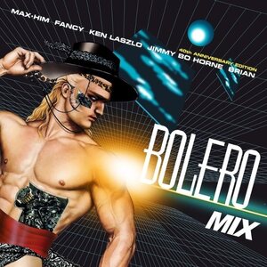 Various Artists – Bolero Mix (40th Anniversary) 2LP (Mix by DJ Tedu)