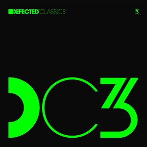 Various Artists – Defected Classics 3 3LP