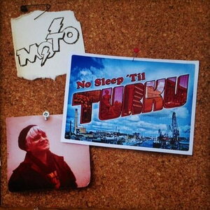 M.O.T.O. – No Sleep 'Til Turku