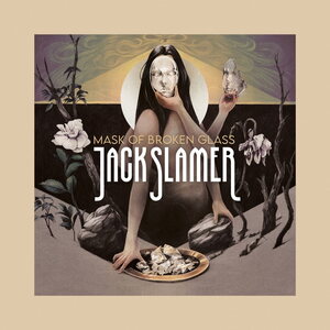 Jack Slamer (Band) – Mask Of Broken Glass LP