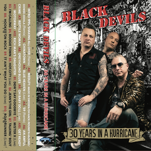 Black Devils with Ile Kallio & Janne Louhivuori – 30 Years in a Hurricane C-kasetti