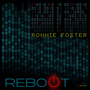 Ronnie Foster – Reboot LP